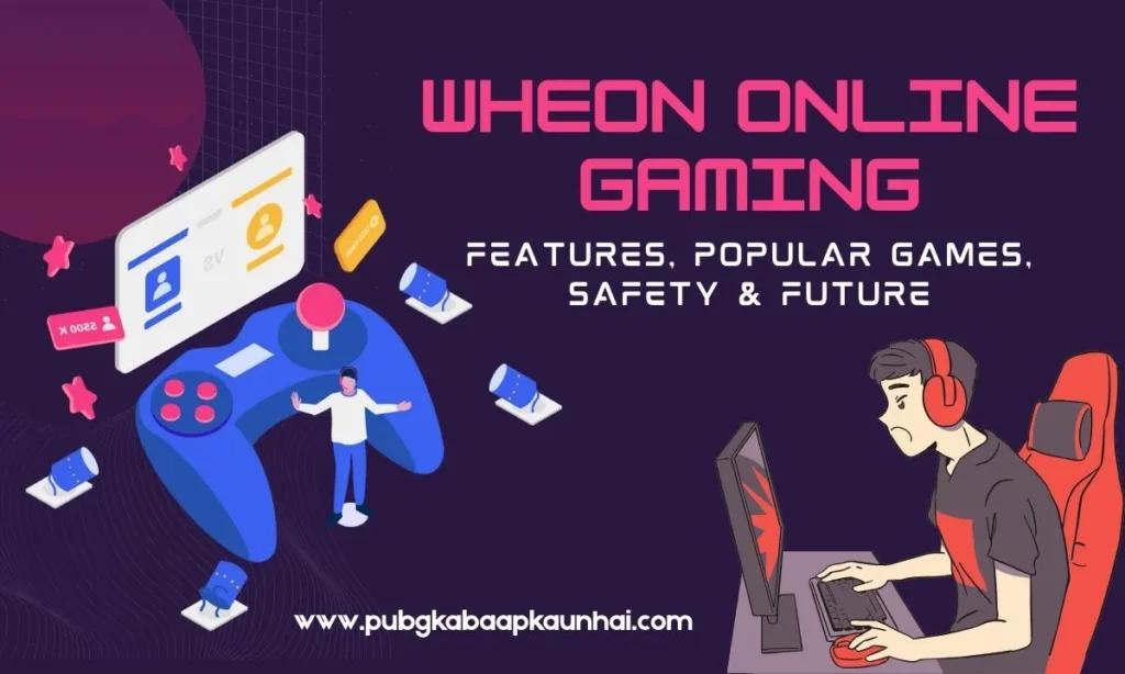 wheon online gaming