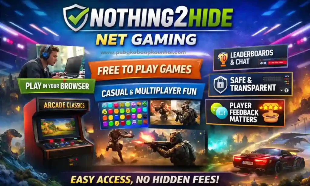 nothing2hide net gaming